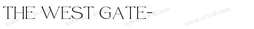 The west gate字体转换